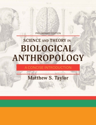 Cover image: Science and Theory in Biological Anthropology 1st edition 9798823375214