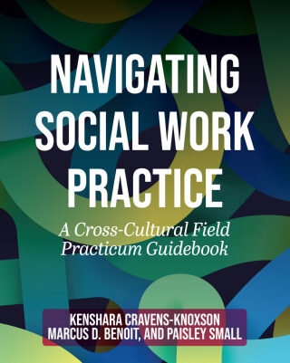 Imagen de portada: Navigating Social Work Practice 1st edition 9798823381529