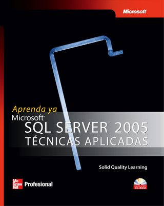 Imagen de portada: Aprenda Ya SQL Server 2005, técnicas aplicadas 1st edition