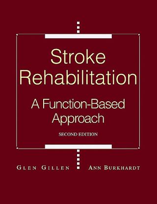 Cover image: Stroke Rehabilitation: A Function-Based Approach 2nd edition