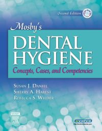 Cover image: Mosby's Dental Hygiene: Concepts, Cases, and Competencies 2nd edition 9780323043526
