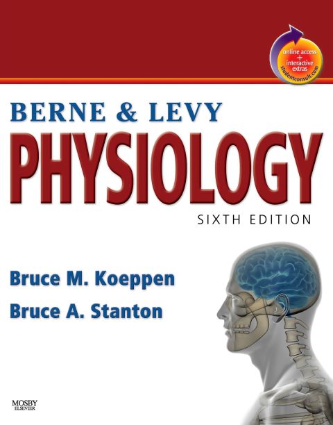 Berne & Levy Physiology, 6th Edition, 6th Edition - FULL INSTANT DOWNLOAD | PDF DOCX EPUB