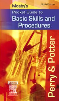 Cover image: Mosby's Pocket Guide to Basic Skills and Procedures 6th edition
