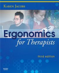 Cover image: Ergonomics for Therapists 3rd edition 9780323048538