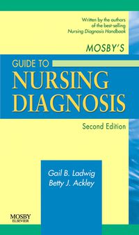 Cover image: Mosby's Guide to Nursing Diagnosis 2nd edition