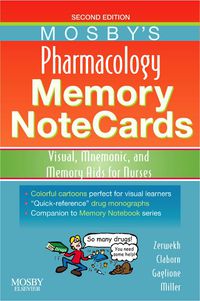 Cover image: Mosby's Pharmacology Memory Notecards: Visual, Mnemonic, and Memory Aids for Nurses 2nd edition 9780323054065