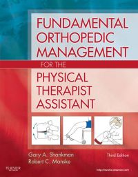 Cover image: Fundamental Orthopedic Management for the Physical Therapist Assistant 3rd edition 9780323056694
