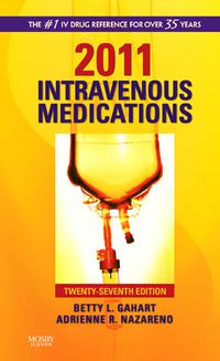 Cover image: Intravenous Medications (2011) 27th edition