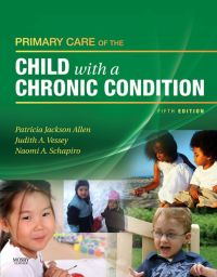 Cover image: Primary Care of the Child with a Chronic Condition 5th edition 9780323058773