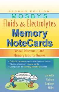 Cover image: Mosby's Fluids & Electrolytes Memory NoteCards 2nd edition 9780323067461