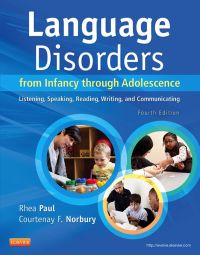 Cover image: Language Disorders from Infancy Through Adolescence 4th edition 9780323071840