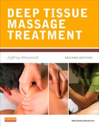 Cover image: Deep Tissue Massage Treatment 2nd edition 9780323077590