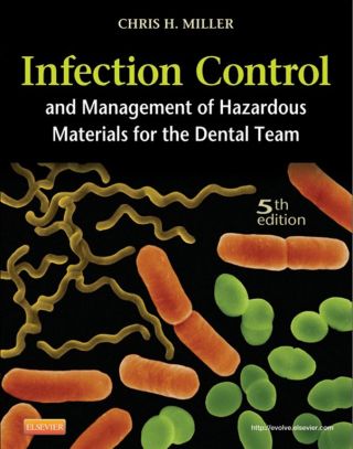 Cover image: Infection Control and Management of Hazardous Materials for the Dental Team, 5th Edition 5th edition 9780323082570