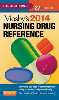 Cover image: Mosby's 2014 Nursing Drug Reference 27th edition 9780323170079