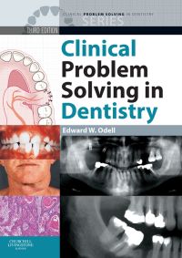 Cover image: Clinical Problem Solving in Dentistry 3rd edition 9780443067846