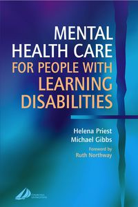 Cover image: Mental Health Care for People with Learning Disabilities 1st edition 9780443073533
