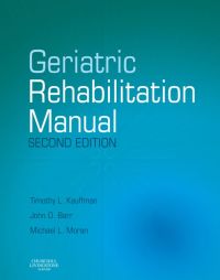 Cover image: Geriatric Rehabilitation Manual 2nd edition 9780443102332