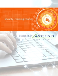 Imagen de portada: Ascend Training Series: Security+ Training Course 1st edition 9780578659633