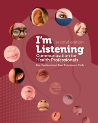 Cover image: I'm Listening: Communication for Health Professionals 2nd edition 9780646921549