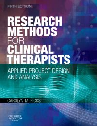 Cover image: Research Methods for Clinical Therapists 5th edition 9780702029981