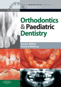 Cover image: Clinical Problem Solving in Orthodontics and Paediatric Dentistry 2nd edition 9780702031243