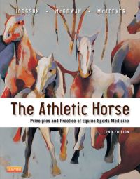 Cover image: The Athletic Horse: Principles and Practice of Equine Sports Medicine 2nd edition 9780721600758