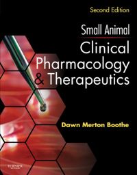 Cover image: Small Animal Clinical Pharmacology and Therapeutics 2nd edition 9780721605555