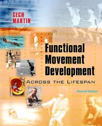 Cover image: Functional Movement Development Across the Life Span 2nd edition 9780721681221