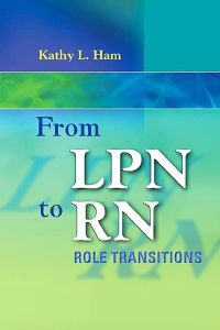 Cover image: From LPN to RN: Role Transitions 1st edition