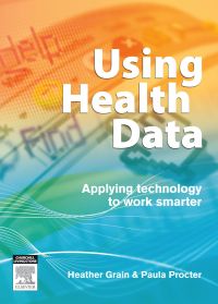 Cover image: Using Health Data 1st edition 9780729538893