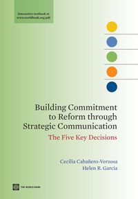 Cover image: Building Commitment to Reform through Strategic Communication: The Five Key Decisions