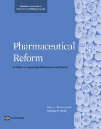 Cover image: Pharmaceutical Reform: A Guide to Improving Performance and Equity 9780821387603