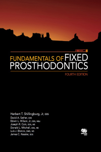 Cover image: Fundamentals of Fixed Prosthodontics, Fourth Edition 4th edition 9780867154757