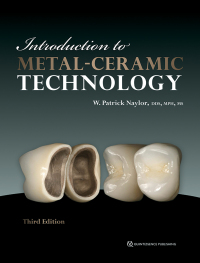 Cover image: Introduction to Metal-Ceramic Technology, Third Edition 3rd edition 9780867157529