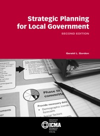 Cover image: Strategic Planning for Local Government 2nd edition 0873261771