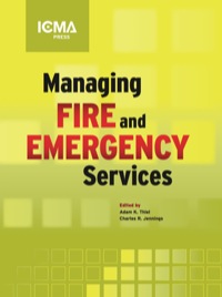 Cover image: Managing Fire and Emergency Services 9780873267632