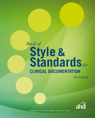 Cover image: Book of Style & Standards for Clinical Documentation 4th edition 9780935229646