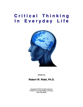 Cover image: Critical Thinking in Everyday Life 1st edition 9780986351501