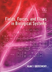 Cover image: Fields, Forces, and Flows in Biological Systems 1st edition 9780815342120