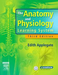Cover image: The Anatomy and Physiology Learning System 3rd edition