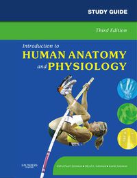Cover image: Study Guide for Introduction to Human Anatomy and Physiology 3rd edition 9781416044062