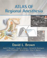 Cover image: Atlas of Regional Anesthesia 4th edition 9781416063971