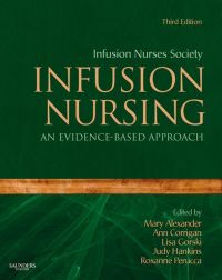 Cover image: Infusion Nursing: An Evidence-Based Approach 3rd edition 9781416064107