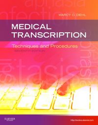 Cover image: Medical Transcription: Techniques and Procedures 7th edition 9781437704396