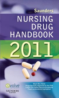 Cover image: Saunders Nursing Drug Handbook 2011