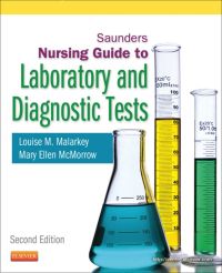 Cover image: Saunders Nursing Guide to Laboratory and Diagnostic Tests 2nd edition 9781437727128