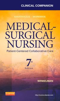 Cover image: Clinical Companion for Medical-Surgical Nursing: Patient-Centered Collaborative Care 7th edition 9781437727975
