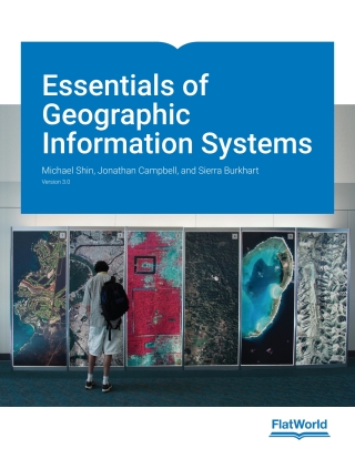 Cover image: Essentials of Geographic Information Systes v3.0 9781453337622