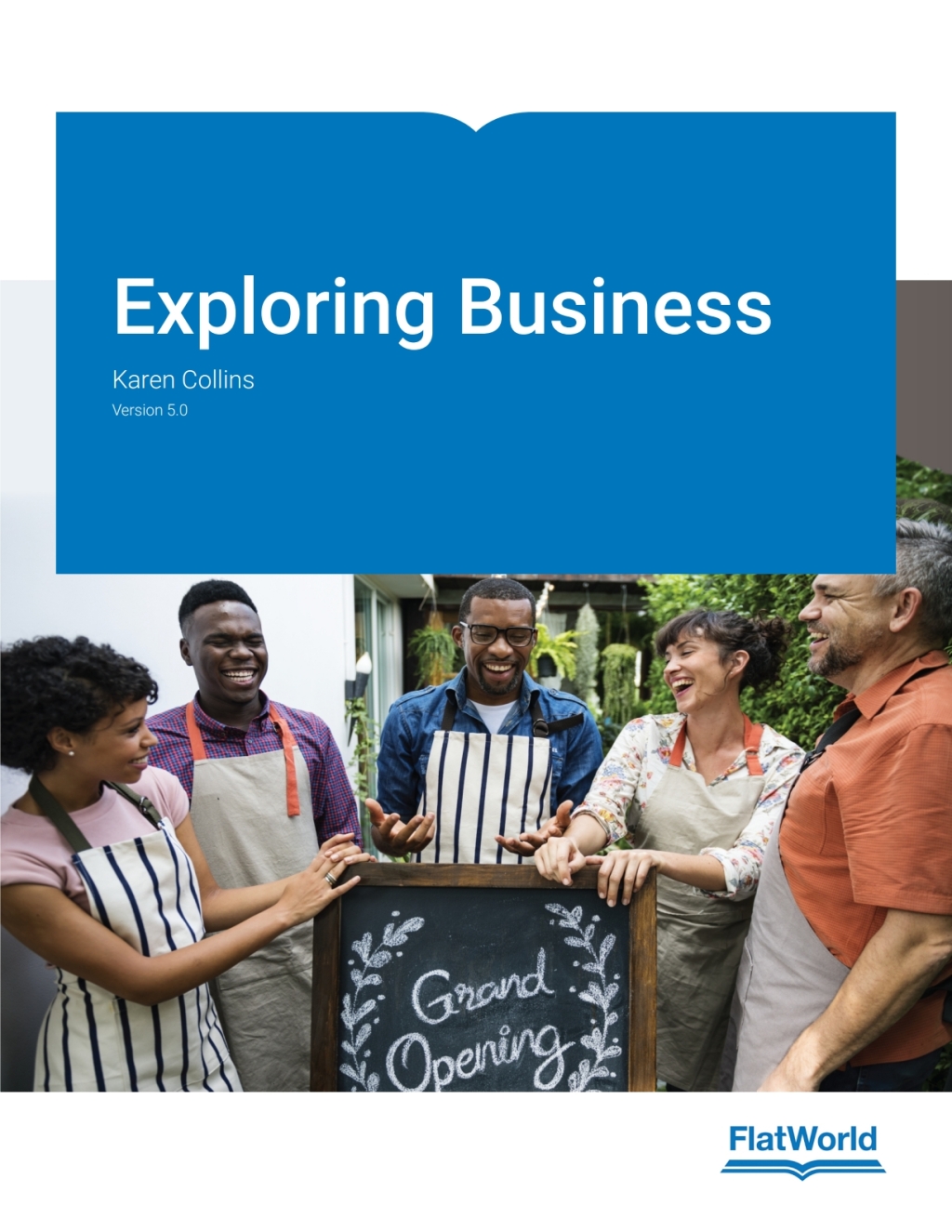 Exploring Business v5.0 (CourseWare)