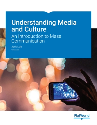Cover image: Understanding Media and Culture: An Introduction to Mass Communication v2.0 9781453385258